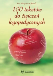 100 Tekstów do ćwiczeń logopedycznych 